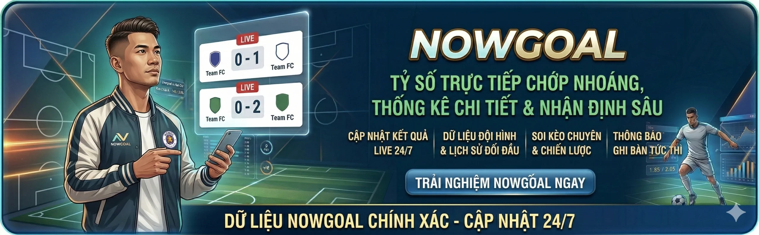 NowGoal - Tỷ Số Trực Tiếp Chớp Nhoáng, Thống Kê Chi Tiết & Nhận Định Sâu